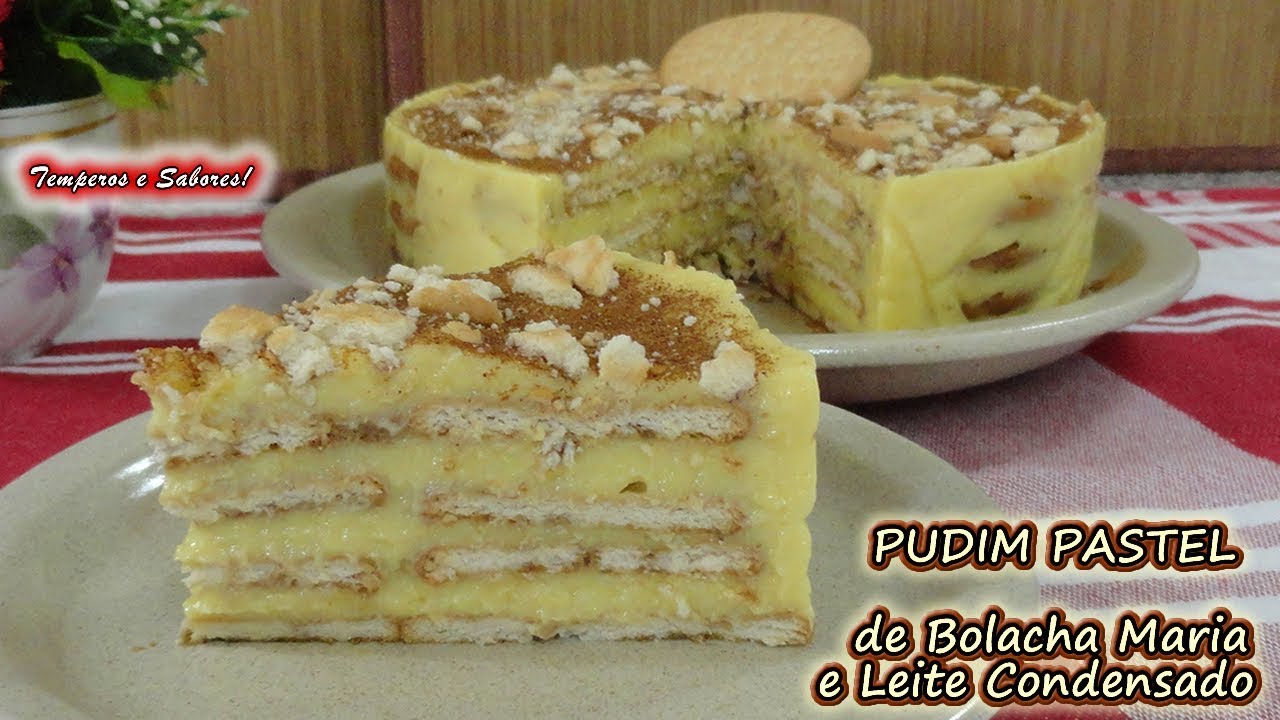 PASTEL PUDIM COM BOLACHA MARIA E LEITE CONDENSADO sem forno, delicioso e fácil