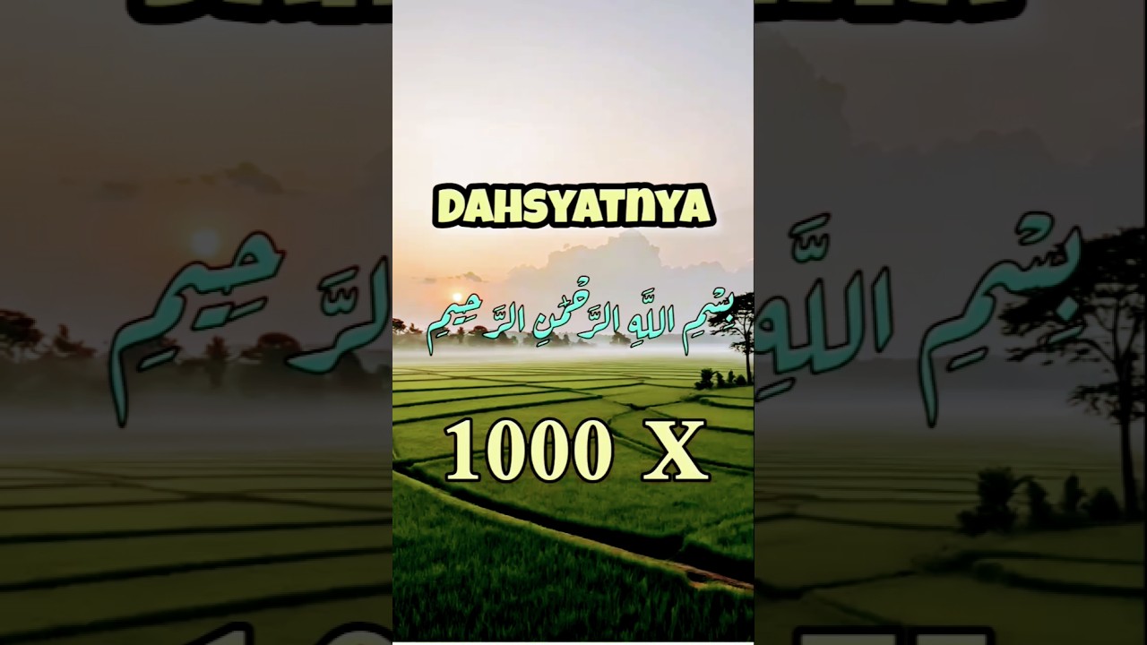 Khasiat bismillah 1000 kali #bismillah #doa #dzikir #shorts #yukberdoa