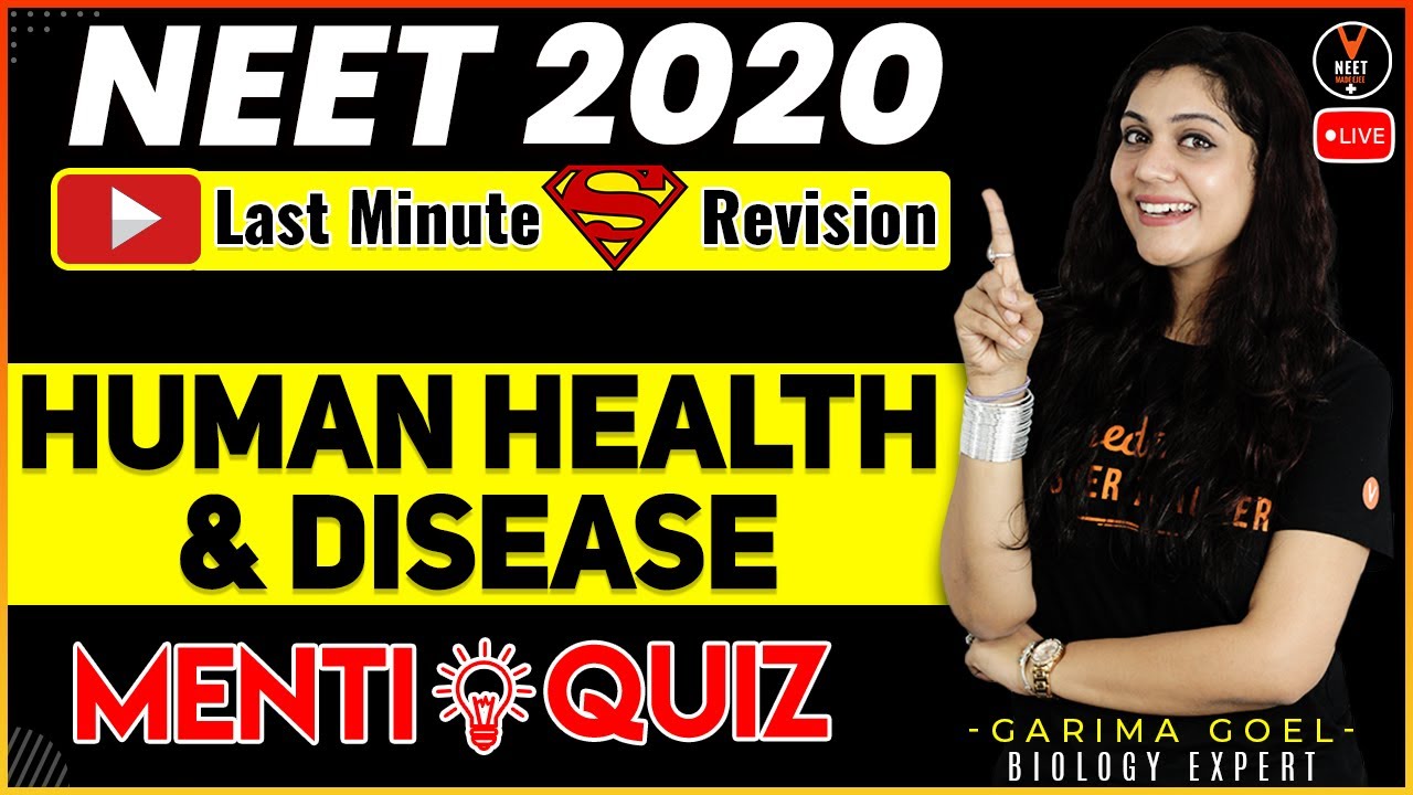 Human Health and Disease Class 12 Question and Answer | NEET 2020 Preparation | NEET Biology