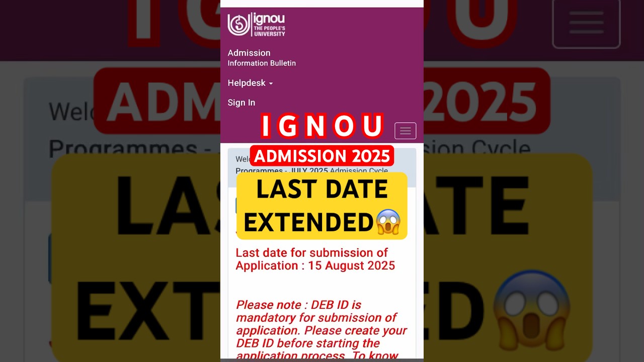 IGNOU JULY 2025 ADMISSION DATE EXTENDED🔥 IGNOU ADMISSION 2025 JULY SESSION DATE EXTENDED😱LAST DATE