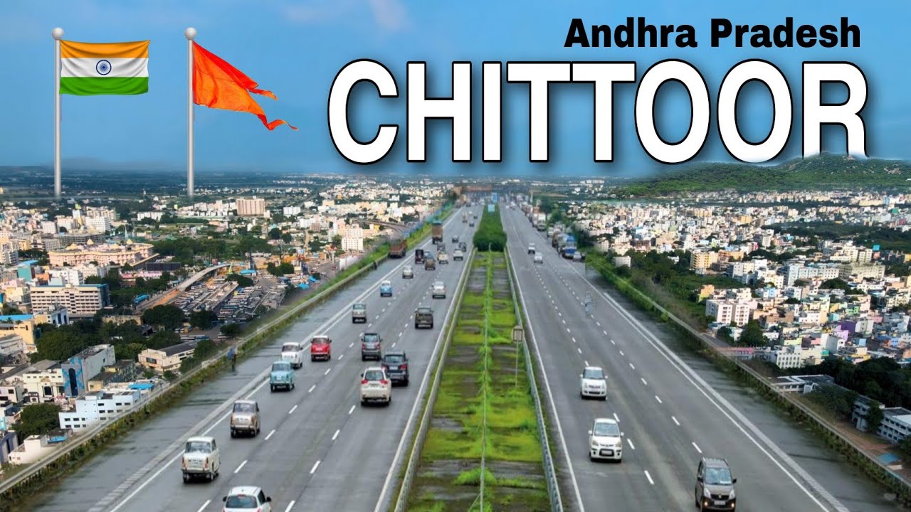 CHITTOOR - आंध्र प्रदेश का शानदार शहर 📍|| CHITTOOR || CHITTOOR ANDHRA PRADESH || CHITTOOR CITY ||