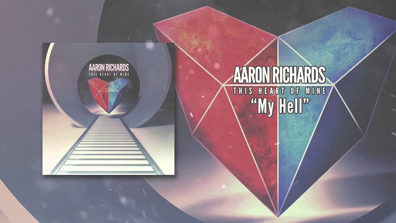 Aaron Richards - My Hell