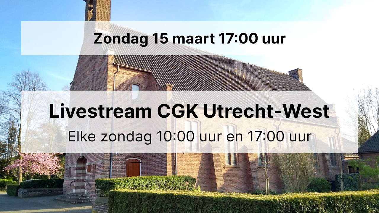 15 maart 17:00 uur CGK Utrecht-West (Mattheüskerk)