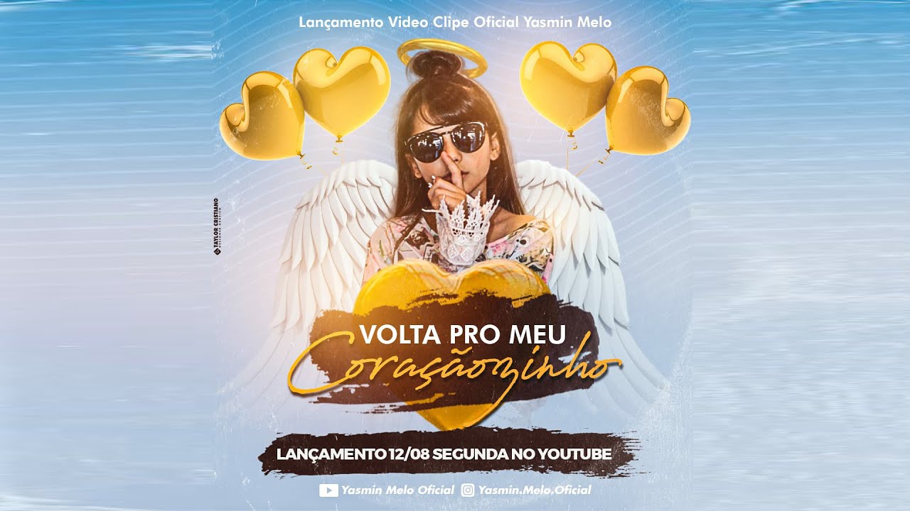 YASMIN MELO / VOLTA PRO MEU CORAÇÃOZINHO