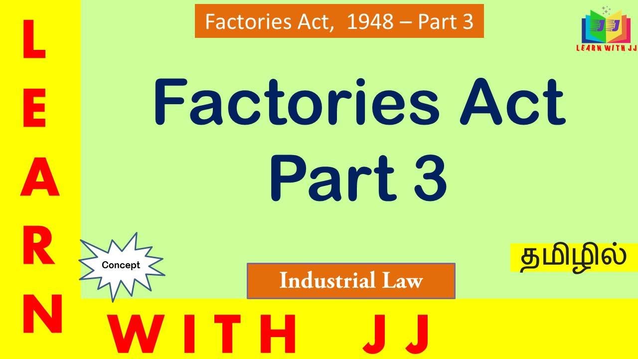 Meaning of Worker in Tamil|| Factories Act Part 3 in Tamil || Rights and Duties of Worker