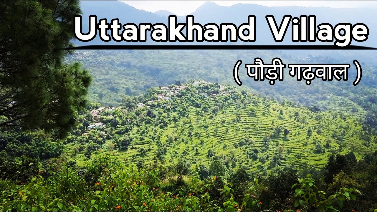 Uttarakhand Village ll Pahadi Lifestyle ll Pauri Garhwal Village