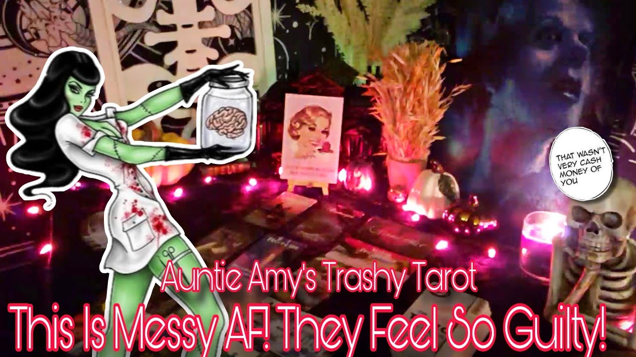 This Is Messy AF! They Feel So Guilty! 😲🔥💯Auntie Amy's Trashy Tarot