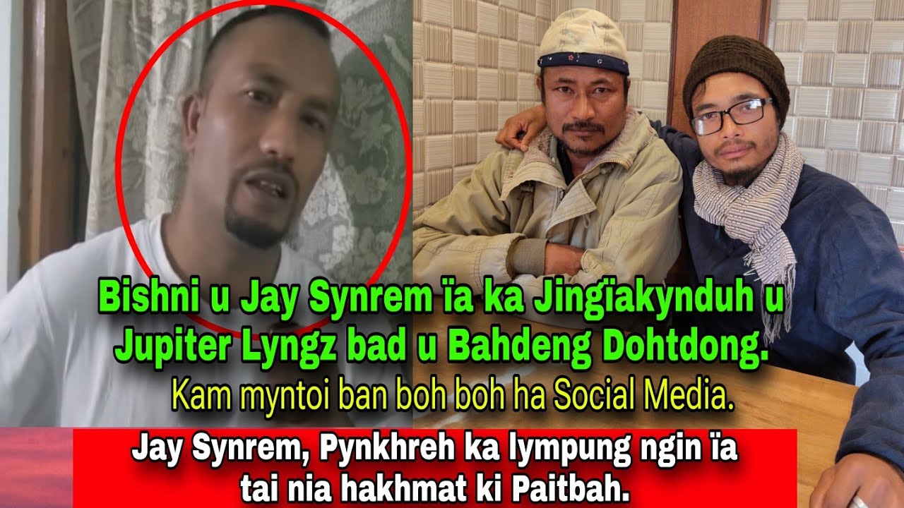 Lada me kop shisha pynkhreh ka Lympung ngin ïatai nia, wat ju boh boh ha Social Media Jay Synrem.