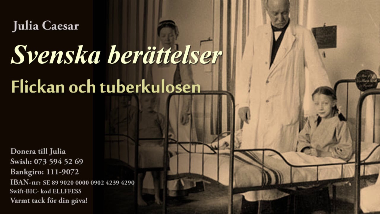Svenska berättelser. Flickan och tuberkulosen