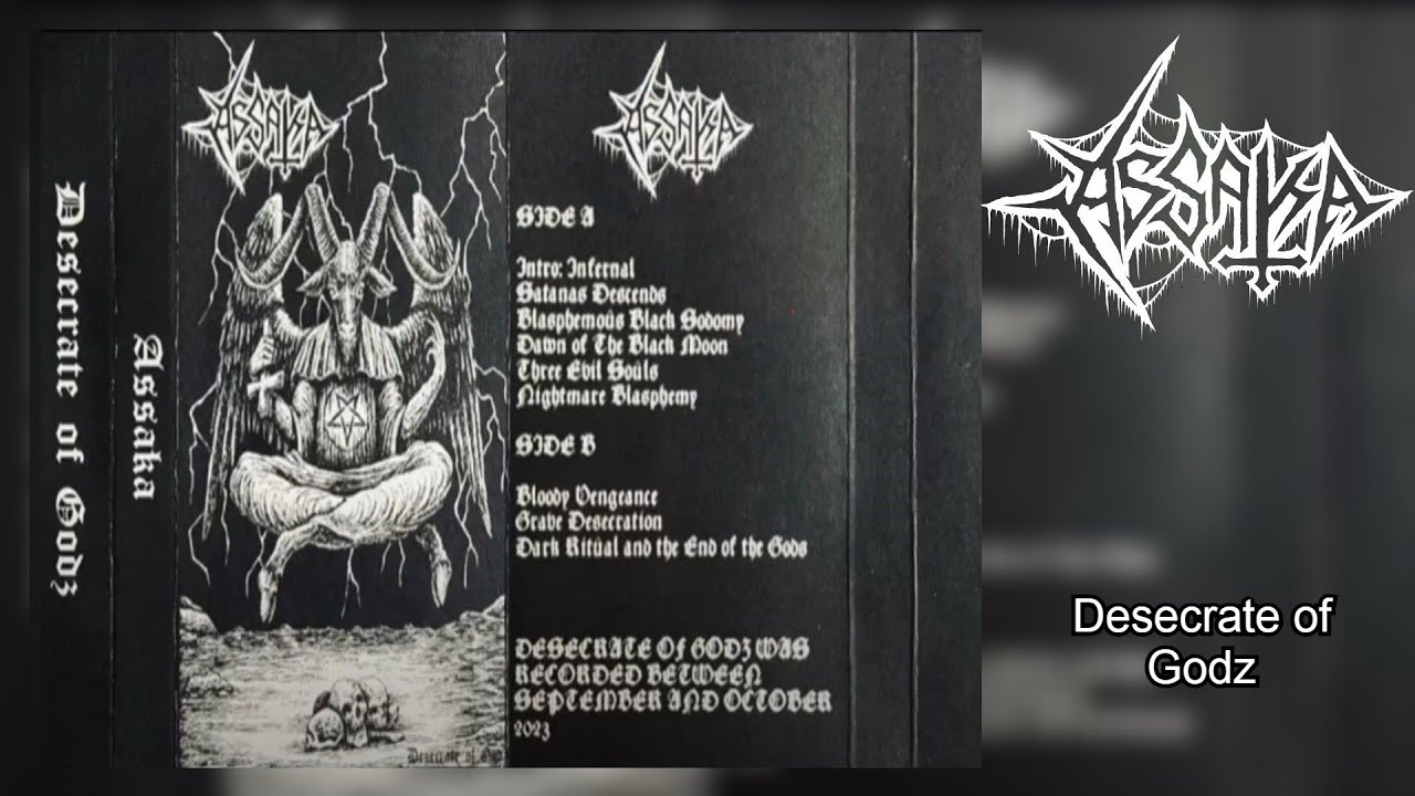 Assaka - Desecrate of Godz [FULL ALBUM 2023] (Raw Black Metal)