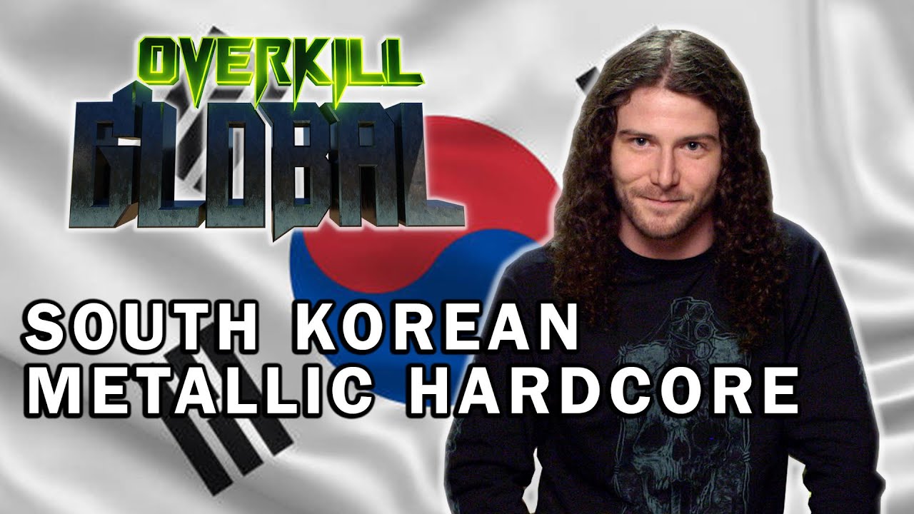 South Korean Metallic Hardcore | Overkill Global Album Reviews