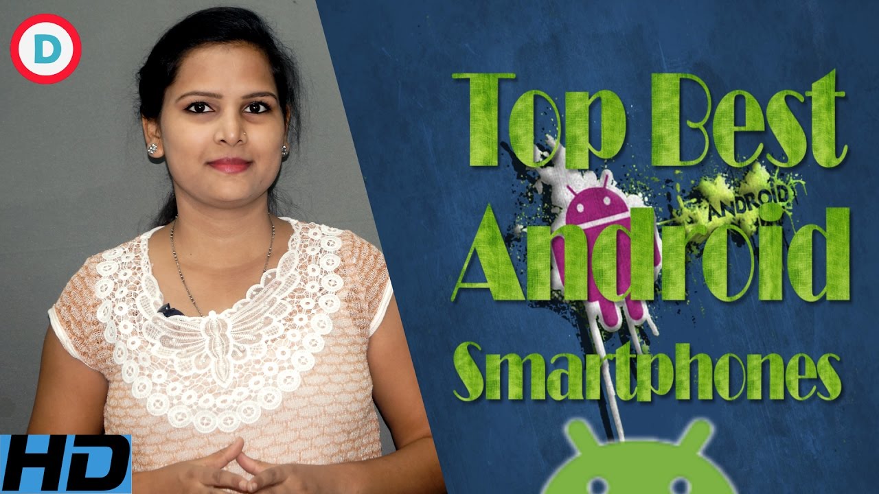 Top 10 Best Android Smartphones of Nov-Dec 2016 with Detailed Specifications and Features in Hindi