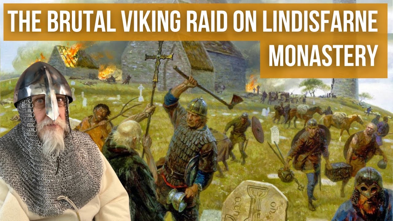 The Brutal Viking Attack on Lindisfarne Monastery