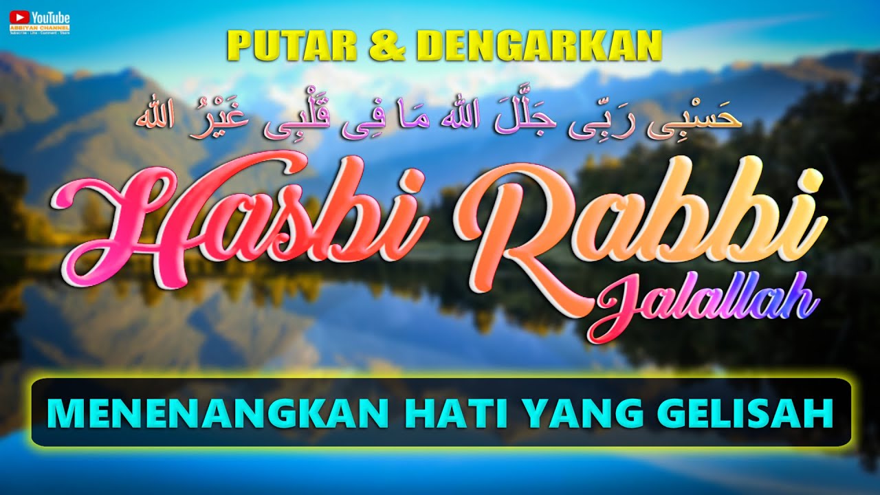 Sholawat Hasbi Rabbi Jallallah Ma Fi Qalbi Ghairullah Menyejukkan Hati Menenangkan Jiwa 1 Jam FULL