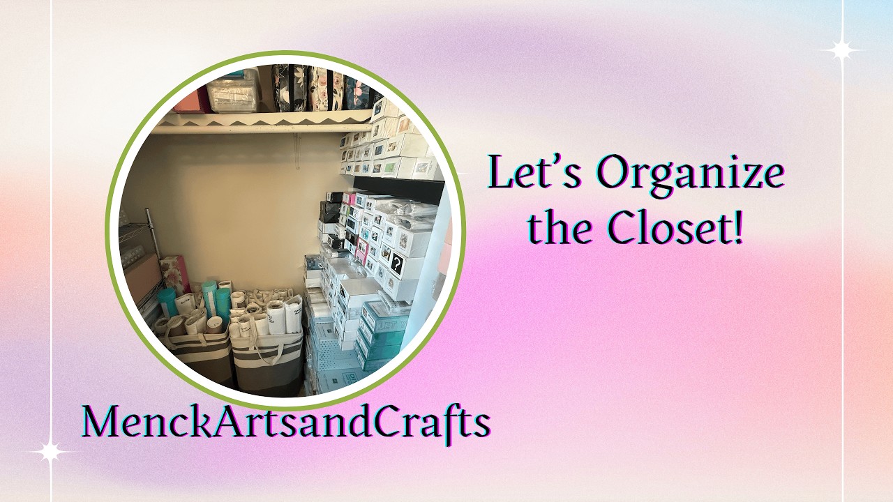 Let’s Organize the Chaos of My Crafting Closet Together! Two Hours of Exhileration!