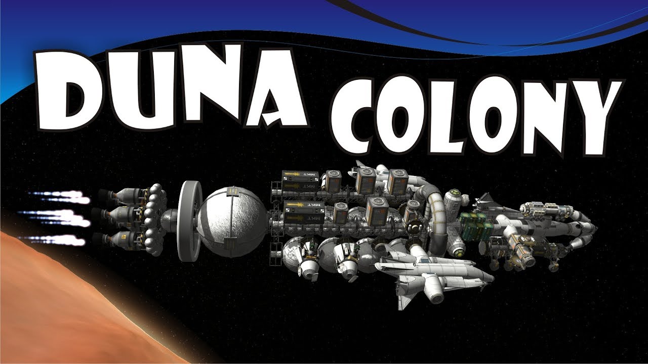 [22] SSTO Space Program - Duna Colony Ship is Ready! - KSP 1.3