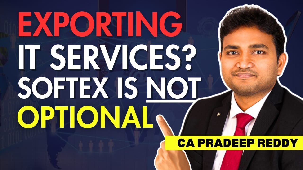IT Exporters Missing Softex Compliance? GST Penalties Incoming in 2026