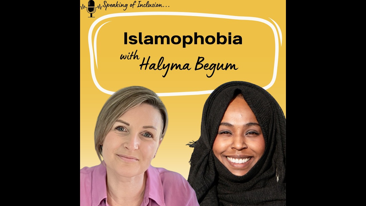 Islamophobia - with Halyma Begum