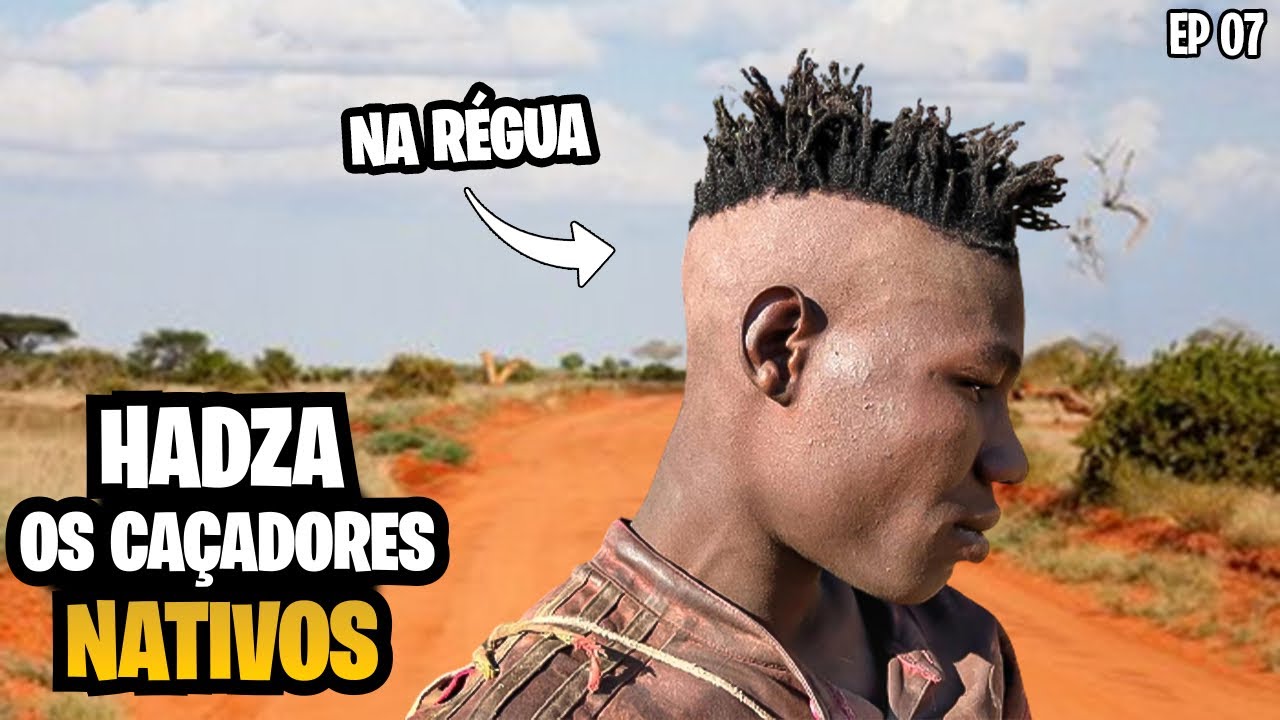 COMO OS HADZAS CORTAM O CABELO NO MATO | Hadza: os caçadores nativos | Ep 07