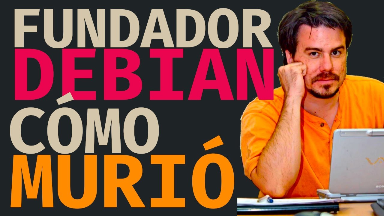 EXTRAÑA MUERTE del FUNDADOR DE DEBIAN [Ian Murdock]
