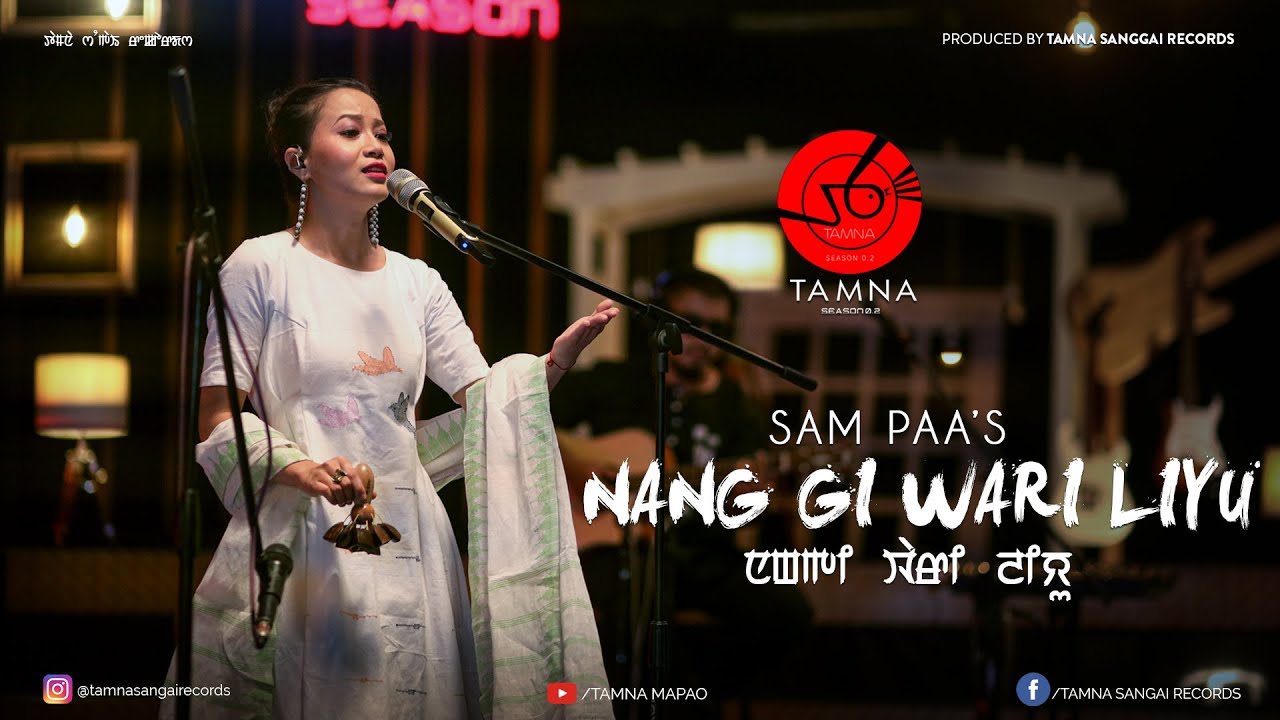 NANG GI WARI LIYU || SAMPAA || OFFICIAL VIDEO || EP 6 || TAMNA SEASON 0.2
