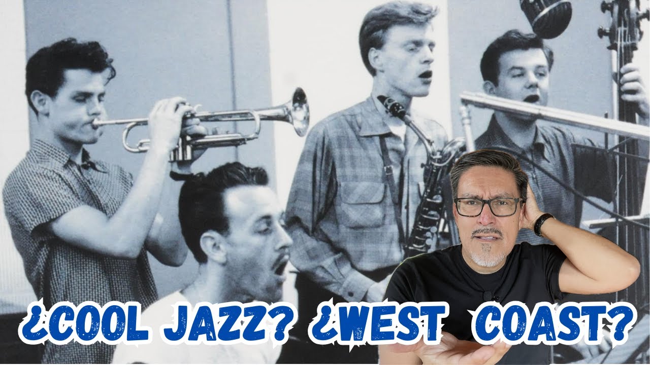 ¿Qué es el cool jazz? (y West Coast jazz)