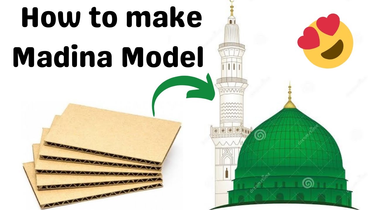 How to make model of Madina Sharif | Rabi ul Awal Special Diy-Craft Ideas | Eid Milad un Nabi Decor
