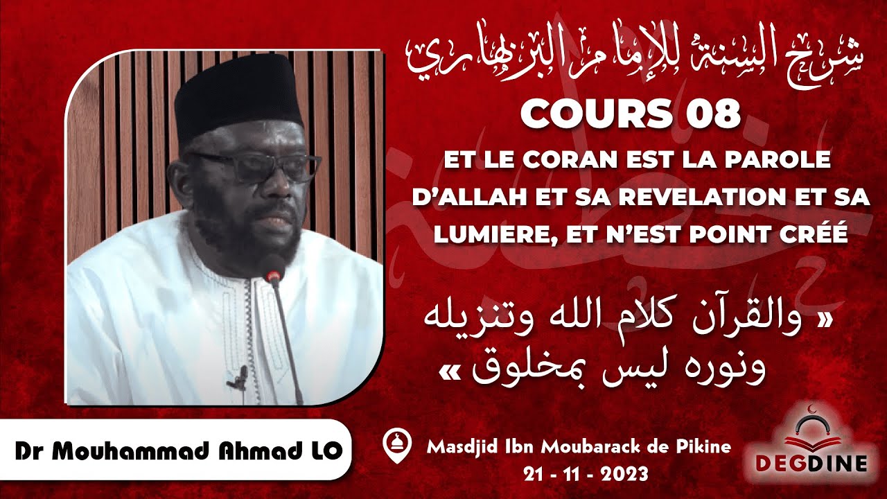 Direct Dr Mouhammad Ahmad LO | Char-hou Sounnah 08 du 21-11-23 | شرح السنة للإمام البربهاري: الدرس ٨
