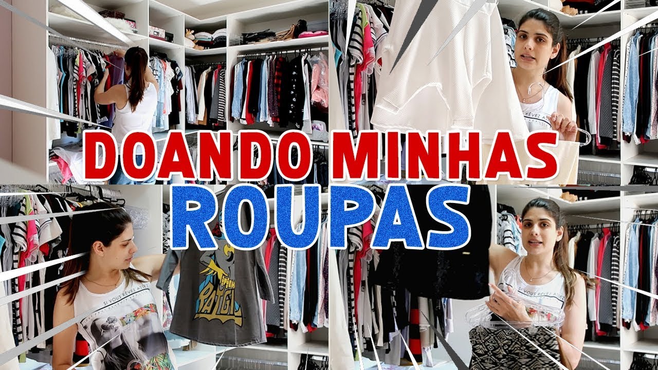 FAZENDO UMA LIMPA NO CLOSET E DOANDO MINHAS ROUPAS - Thamyê Baseggio