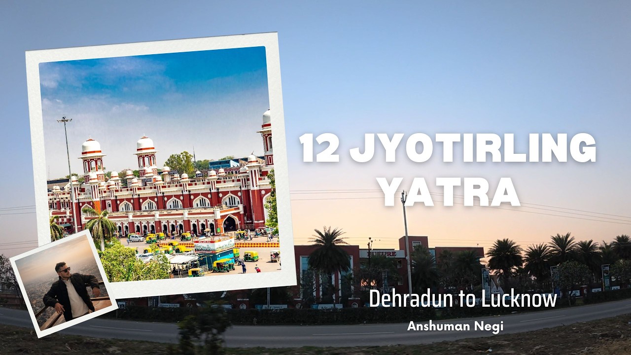 12 Jyotirling Yatra 🚩 || Dehradun Se Mahadev Ka Safar || EP-1 || Anshuman Negi