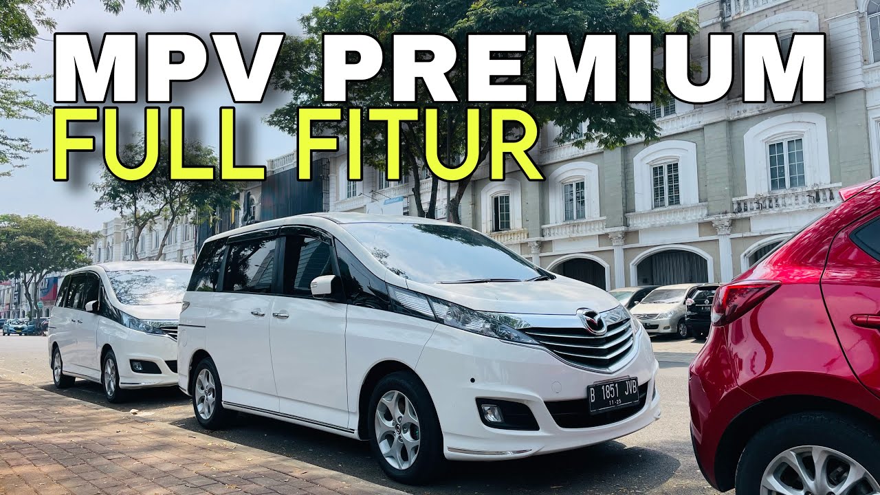 MOBIL MPV PREMIUM BANYAK FITURNYA | MAZDA BIANTE 2014