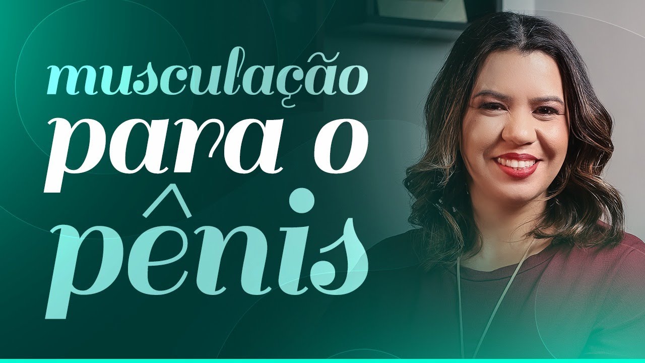 Musculação para o pênis: 4 razões para praticar