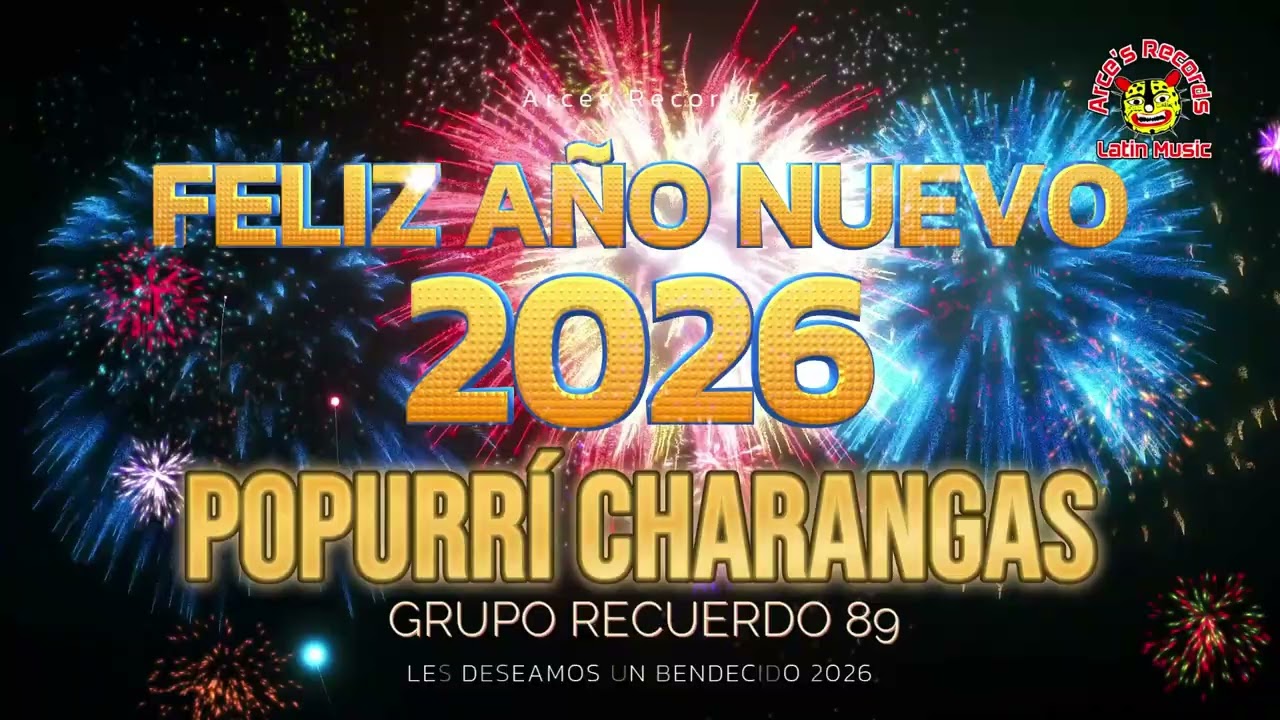 Grupo Recuerdo 89 - Popurrí Charangas Acapulco Tropical - Feliz Año Nuevo 2026