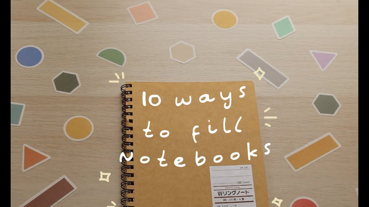 📔10 easy ways to fill up your notebooks!📔