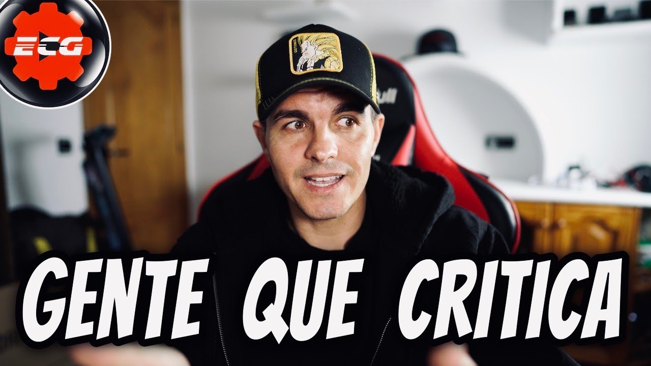 GENTE  que CRITICA todo