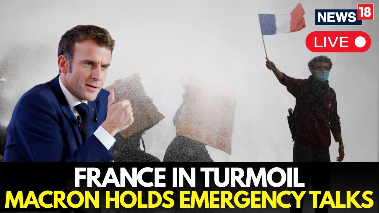 LIVE | France In Turmoil: Macron Holds Emergency Talks After Violent Protests | Paris Riots News