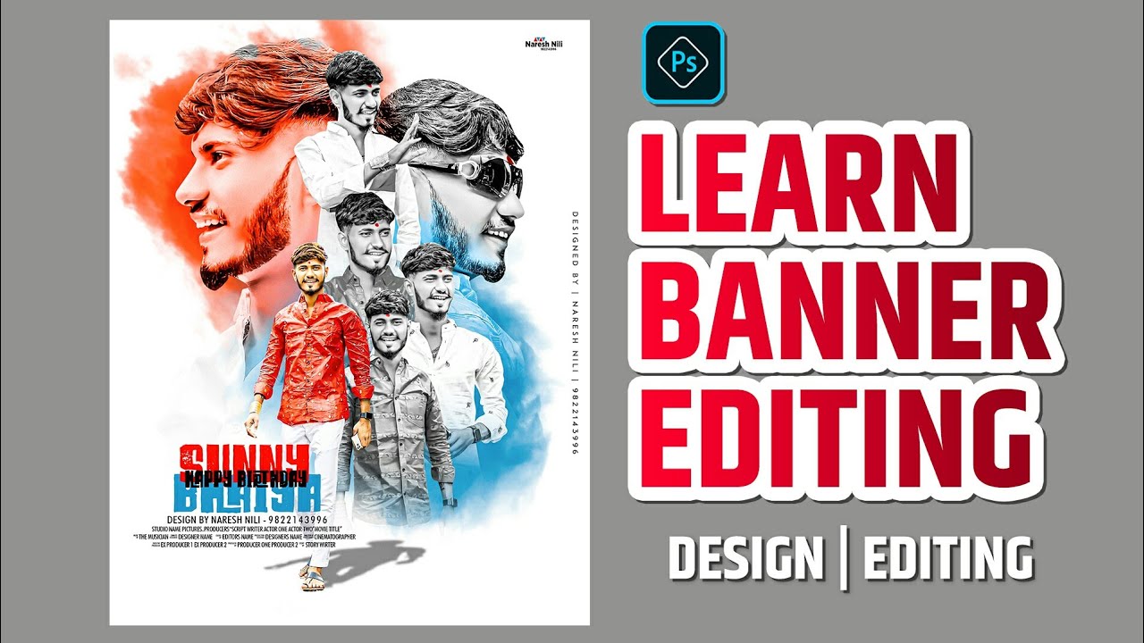 Learn Banner Editing | Birthday Banner Editing 2022 |Sunny Jadhav 92 | Naresh Nili