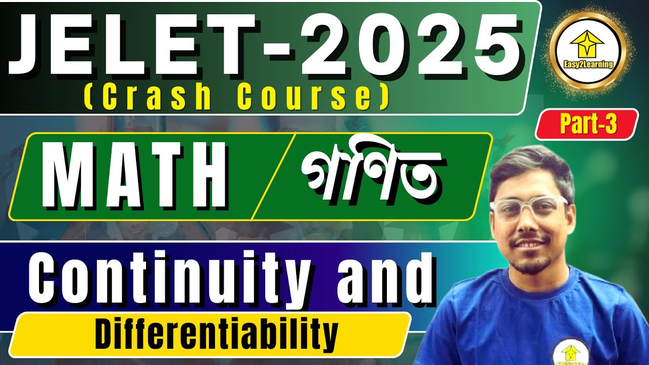 JELET 2025 Crash Course | Continuity &  Differentiability | Mathematics  (Part-1) |By Preetam Sir