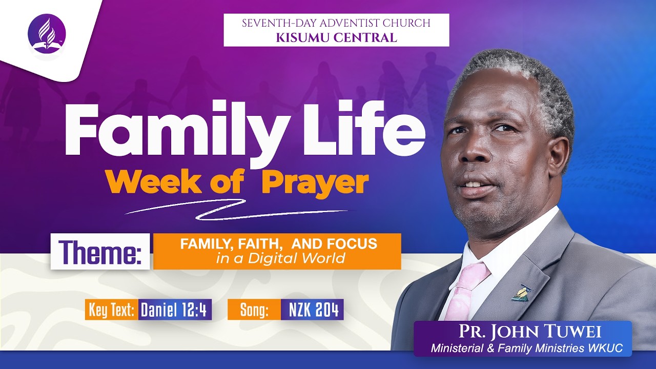 Live - Day 2 || Family Life Week Of Prayer - Pr. John Tuwei