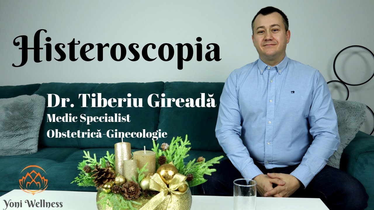 S2. Ep 52 - Histeroscopia | Cum se face ? | Cât durează ? | Ce boli poate trata ? | Recuperare