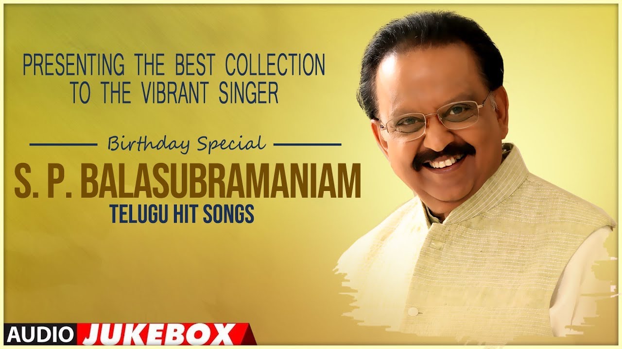 S P Balasubrahmanyam Telugu Hit Songs | Birthday Special | Telugu Hit Songs