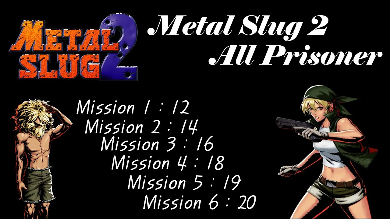 [SNK] Metal Slug 2 All Prisoner 1 coin Play