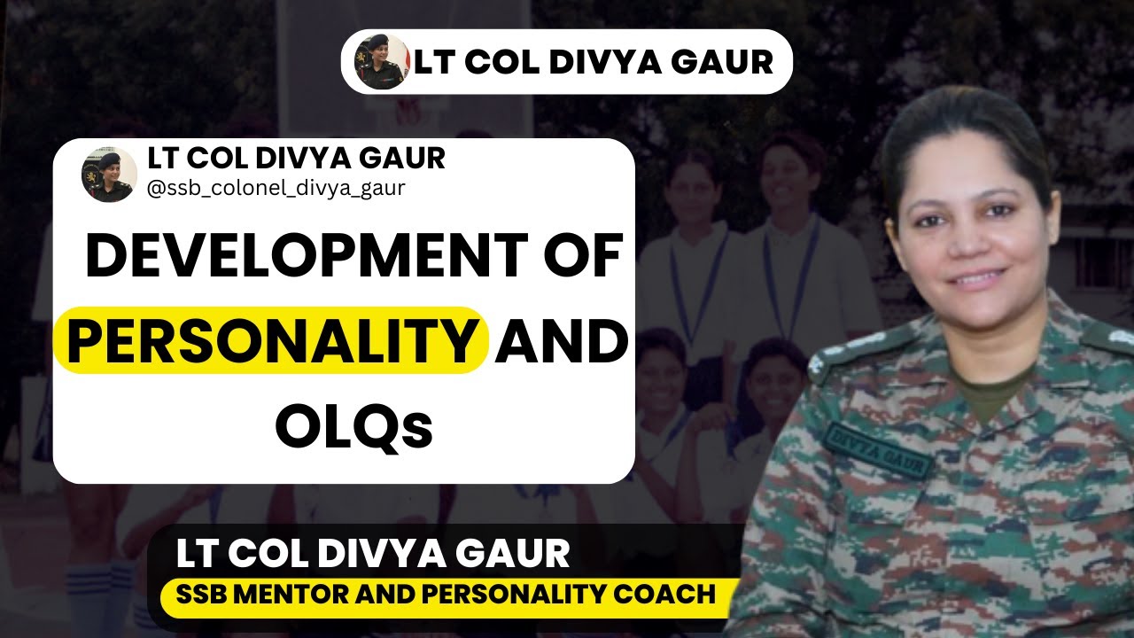 How to Develop Personality & Officer Like Qualities (OLQs) for SSB Interview