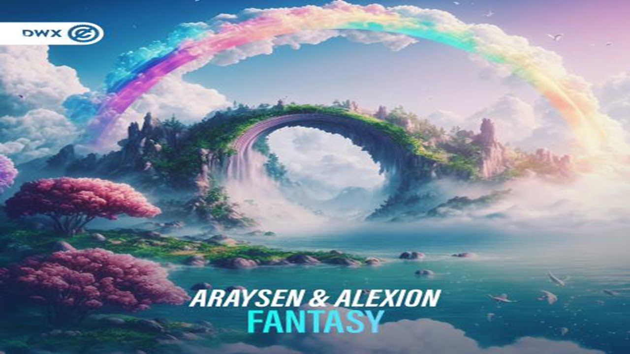 Araysen & Alexion - Fantasy | [DWX Copyright Free]