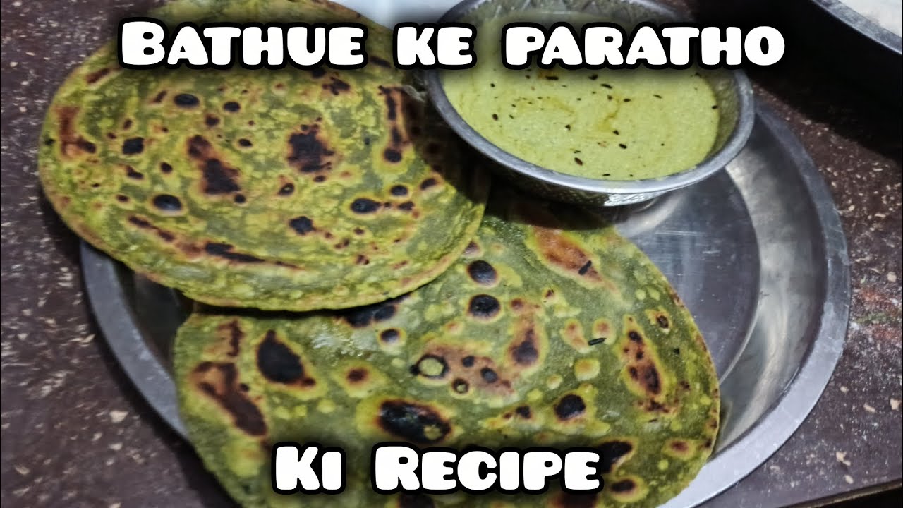 Bathuo Ke Paratho Ki Recipe | By Cooking with Humaisha 