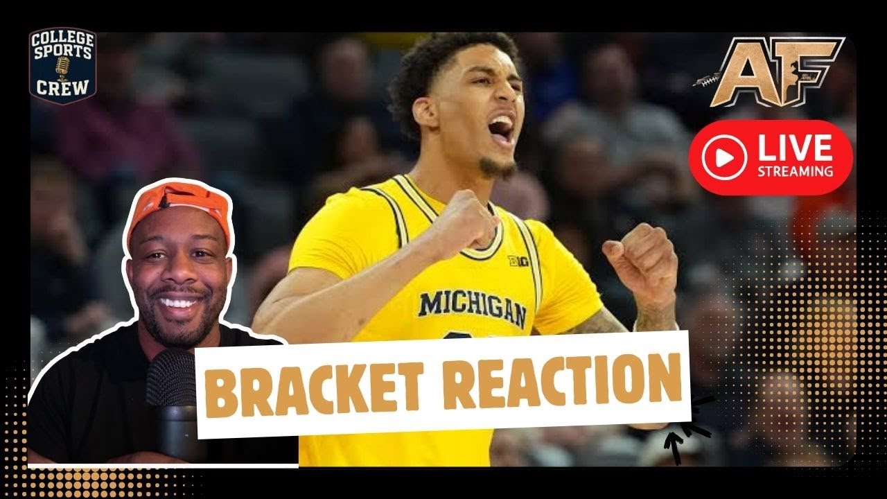 The Bracket Is Out! Instant Reaction