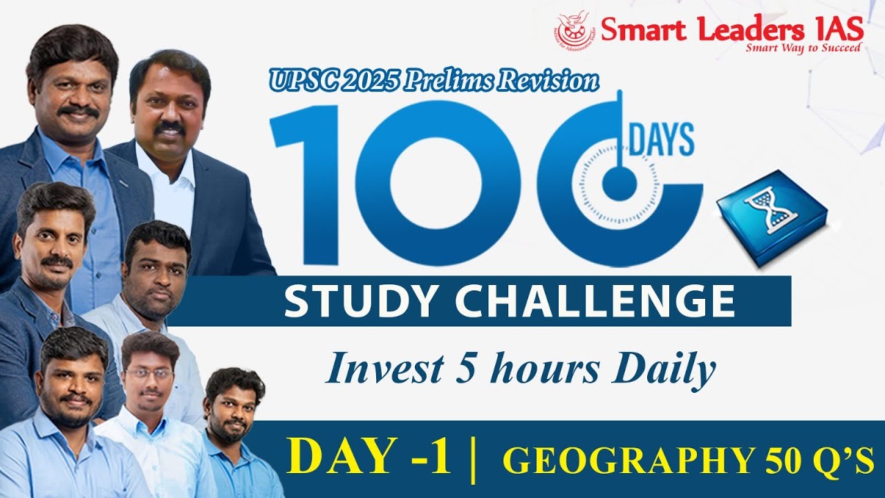100 Day Study Challenge | DAY - 1 DISCUSSION | UPSC(P) 2025 | Mr.BABIN | SMART LEADERS IAS ACADEMY