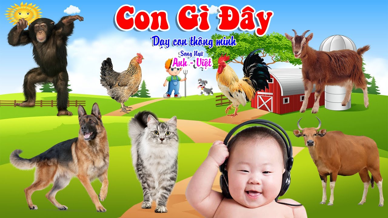 Con Gì Đây  - Dạy Bé Đọc Tên Các Con Vật - Song Ngữ Anh Việt - Giúp Bé Thông Minh 2