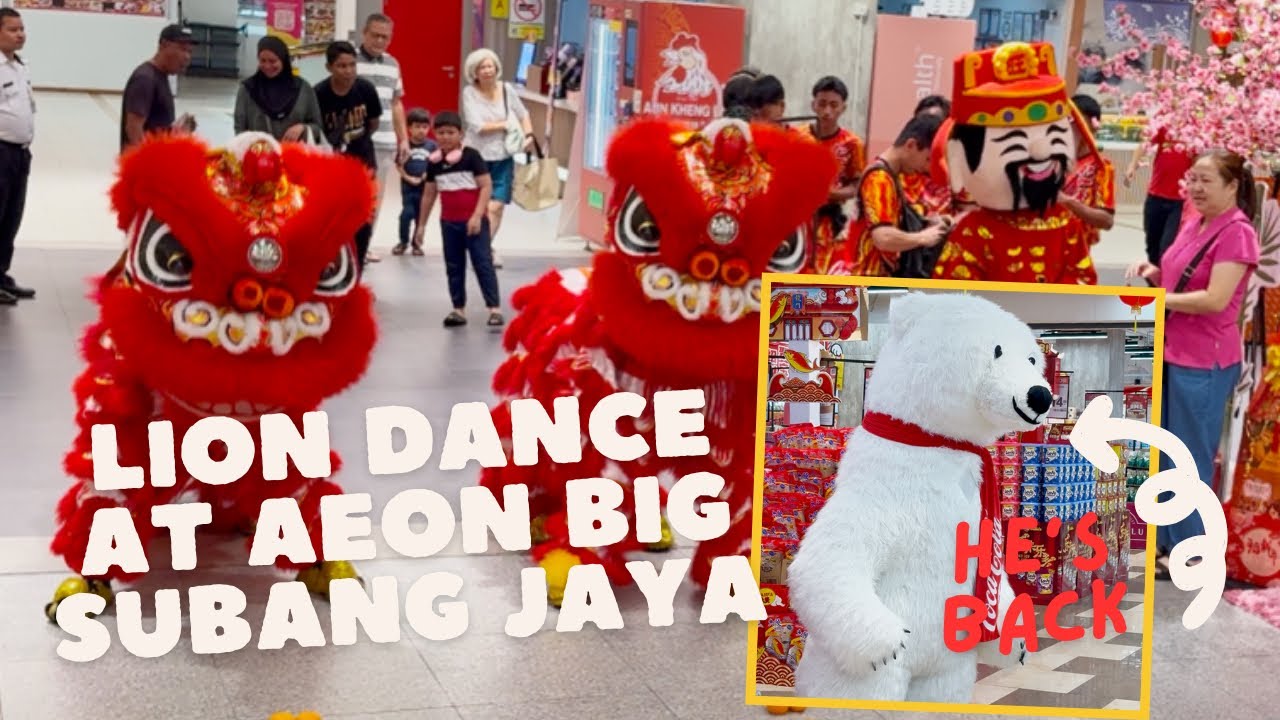 Lion Dance At AEON BIG Subang Jaya