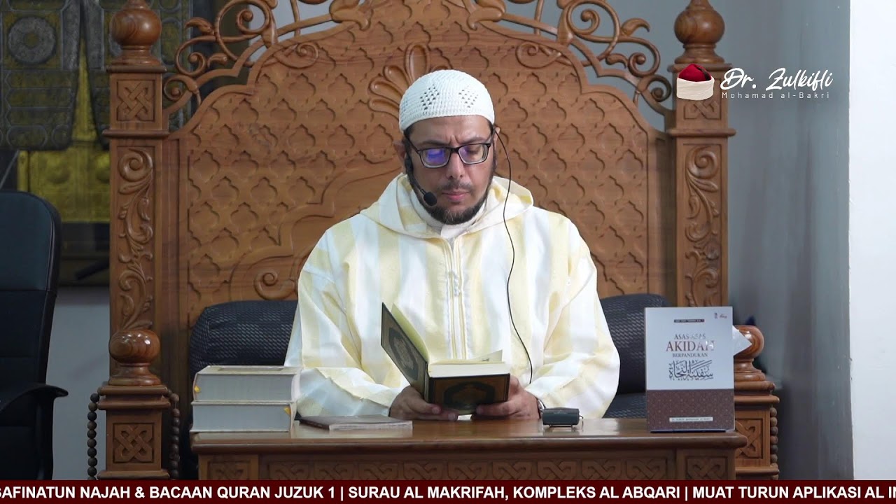 Pengajian Kitab Asas Asas Akidah Berpandukan Safinatun Najah